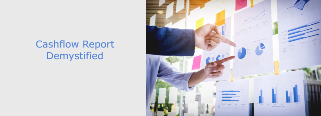 Cashflow Report Demystified