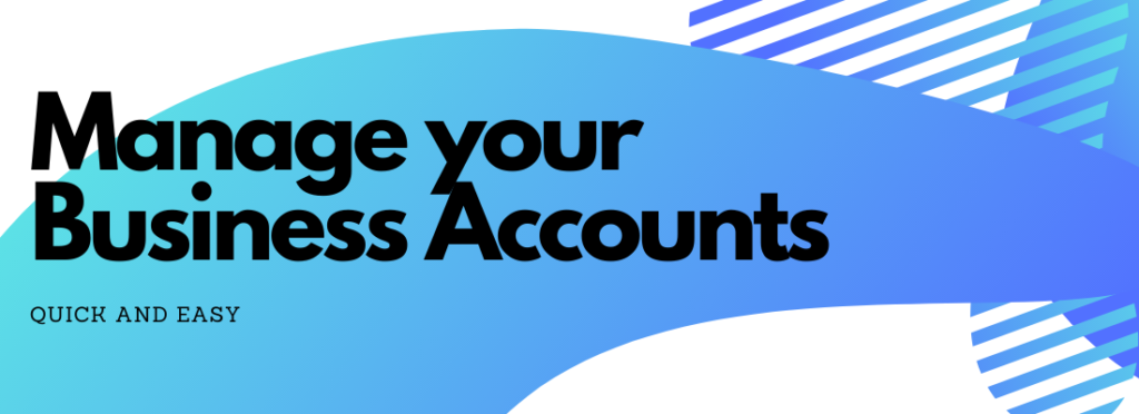 Easy and Simple tips to maintain your business accounting