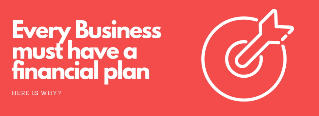 Every small business must do financial planning, here’s why?
