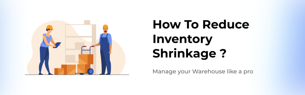 Inventory Shrinkage | Definition, Formula, Cause and Prevention