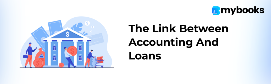 The Link Between Accounting and Loans