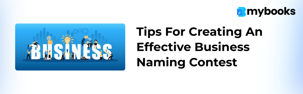 Tips for Creating an Effective Business Naming Contest