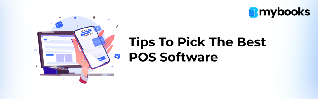 10 Tips on Picking the Best POS Software for Your Business